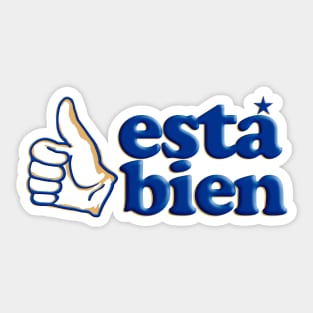 Está bien Sticker